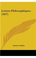 Lettres Philosophiques (1857)