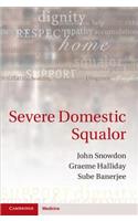 Severe Domestic Squalor