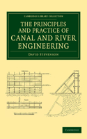 Principles and Practice of Canal and River Engineering