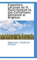 Expository Lectures on St. Paul's Epistles to the Corinthians