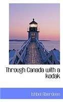 Through Canada with a Kodak