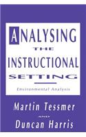 Analysing the Instructional Setting