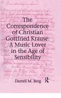 The Correspondence of Christian Gottfried Krause: A Music Lover in the Age of Sensibility