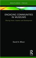 Engaging Communities in Museums