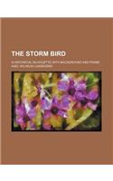 The Storm Bird; A Historical Silhouette with Background and Frame