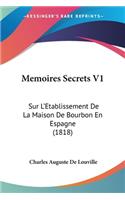 Memoires Secrets V1