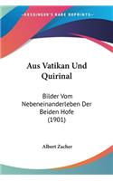 Aus Vatikan Und Quirinal