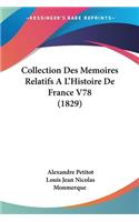 Collection Des Memoires Relatifs A L'Histoire De France V78 (1829)