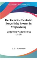 Gemeine Deutsche Burgerliche Prozess In Vergleichung