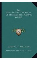 Bible in the Education of the English-Speaking World