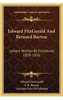 Edward Fitzgerald and Bernard Barton