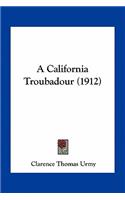 California Troubadour (1912)