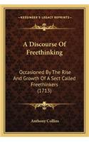 Discourse of Freethinking