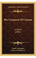 Conquest of Canaan: A Novel (1905)