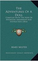 The Adventures of a Doll: Compiled with the Hope of Affording Amusement and Instruction (1816)