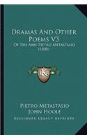Dramas And Other Poems V3