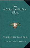The Modern American Bible