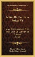 Lettres De Ciceron A Atticus V1