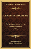 Review of the Cottidae