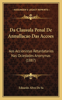 Da Clausula Penal De Annullacao Das Accoes