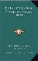 De La Litterature Revolutionnaire (1850)