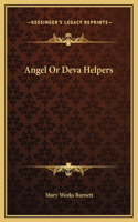 Angel Or Deva Helpers