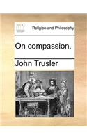 On Compassion.: (English)