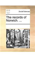 The records of Norwich. ...: (English)