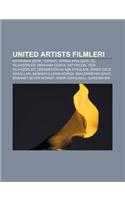 United Artists Filmleri: Kahraman Erif, Topkap, Afrika Kralicesi, Uc Silah Orler, Merhaba Dunya, Satyricon, Yedi Silah Orler