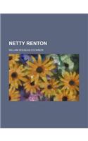 Netty Renton