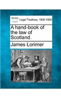 hand-book of the law of Scotland.