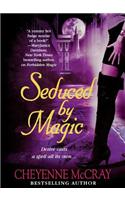 Seduced by Magic