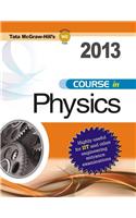 Course in Physics 2013