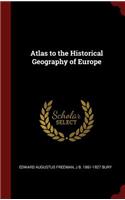 Atlas to the Historical Geography of Europe