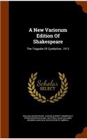 A New Variorum Edition Of Shakespeare