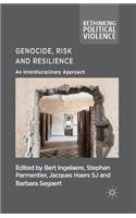 Genocide, Risk and Resilience