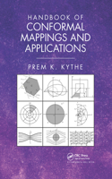 Handbook of Conformal Mappings and Applications