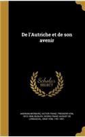 De l'Autriche et de son avenir