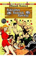Klassik Komix: Ridiculous Redneck Ravings