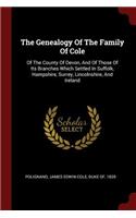 The Genealogy of the Family of Cole