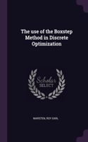 The use of the Boxstep Method in Discrete Optimization