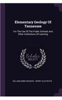 Elementary Geology Of Tennessee