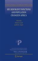 Hiv, Resurgent Infections and Population Change in Africa