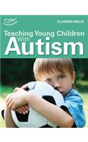 Teaching Young Children with Autism