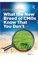 What the New Breed of CMOs Know That You Don't