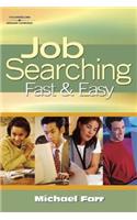Job Searching Fast and Easy