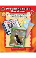 Document-Based Questions for Reading Comprehension and Critical Thinking