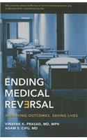 Ending Medical Reversal