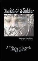 Diaries of a Soldier: Nightmares from Within