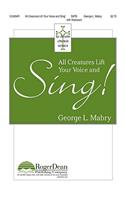 All Creatures, Lift Your Voice and Sing!
